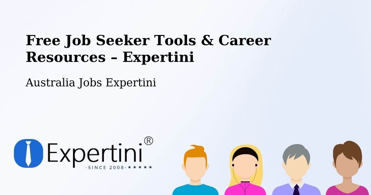 Free Job Seeker Tools & Career Resources – Smithfield - Smithfield, Australia Jobs Expertini