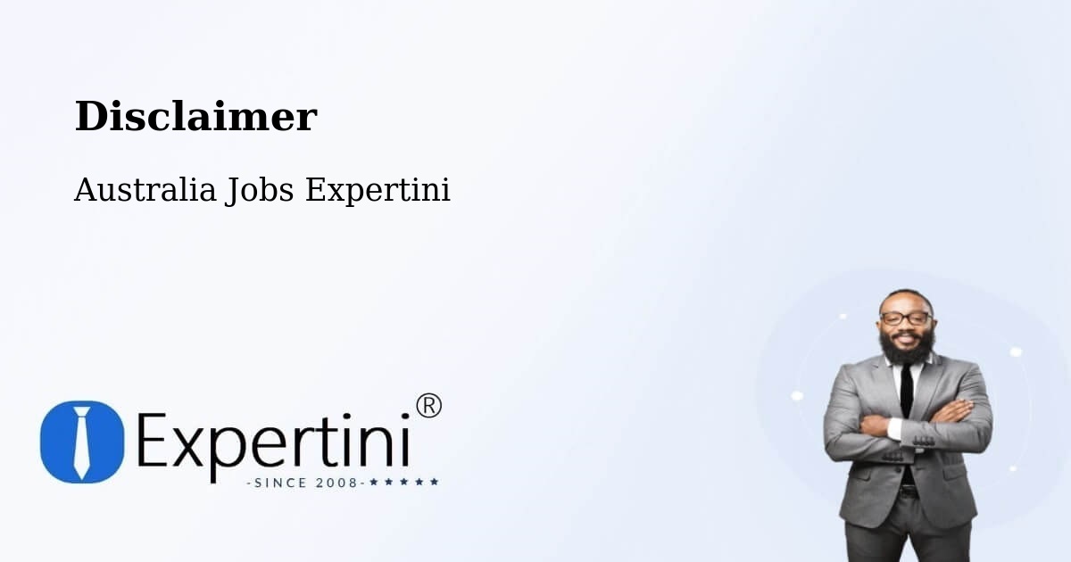 Disclaimer – Smithfield - Australia Jobs Expertini