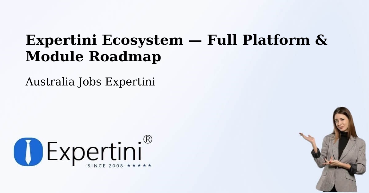 Expertini Ecosystem — Full Platform & Module Roadmap – Smithfield