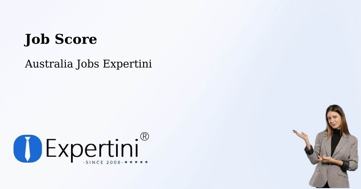 Job Score & Job Description Score Tool – Smithfield - Australia Jobs Expertini